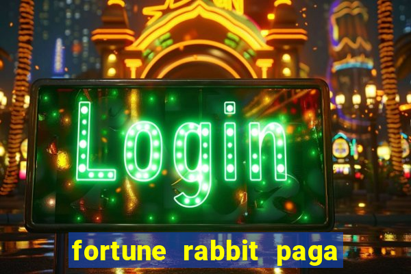 fortune rabbit paga mesmo Informational